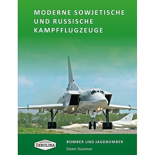 Stammer, D: Moderne sowjetische und russische Kampfflugzeuge, Dieter Stammer