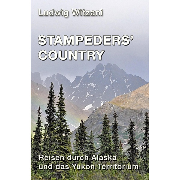 Stampeders´Country, Ludwig Witzani