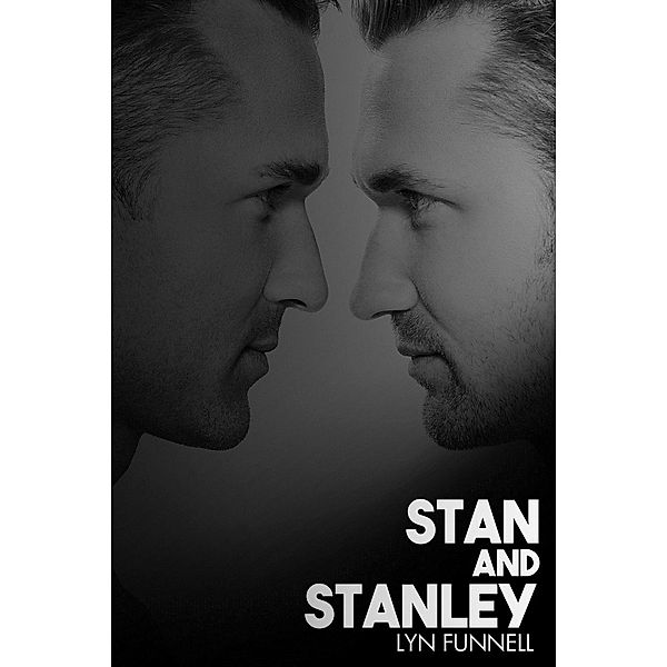 Stan and Stanley / Outside Your Comfort Zone, Lyn Funnell