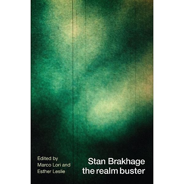 Stan Brakhage the realm buster