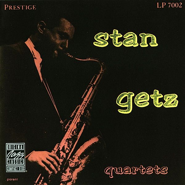 Stan Getz Quartets, Stan Getz