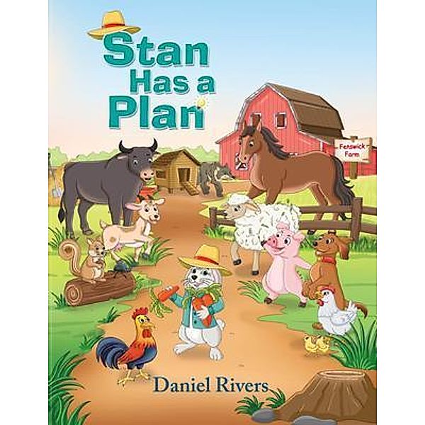 Stan Has a Plan, Daniel Rivers