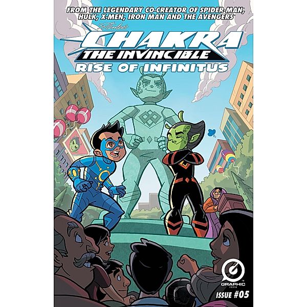 STAN LEE'S CHAKRA THE INVINCIBLE: RISE OF INFINITUS #5 / Graphic India, Ashwin Pande