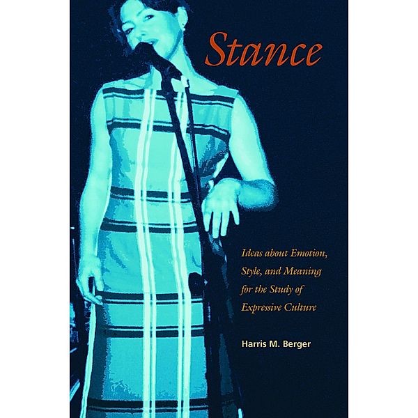 Stance / Music / Culture, Harris M. Berger