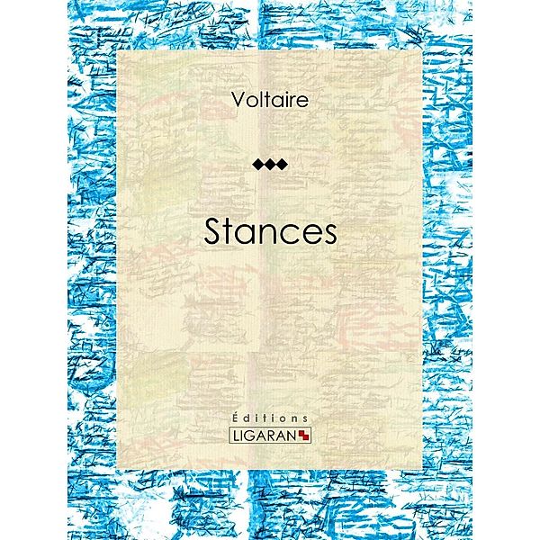 Stances, Voltaire, Ligaran