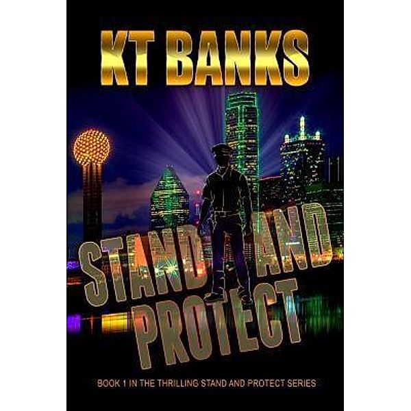 Stand and Protect / Stand and Protect Bd.1, Kt Banks