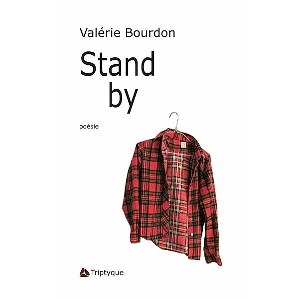 Stand by, Bourdon Valerie Bourdon