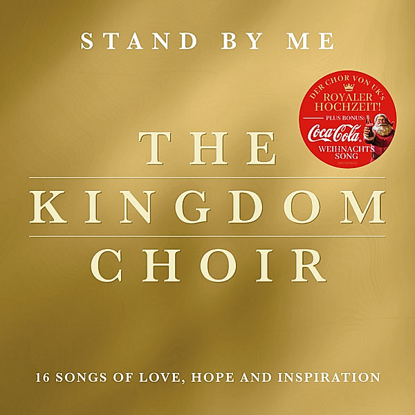 Stand By Me, The Kingdom Choir