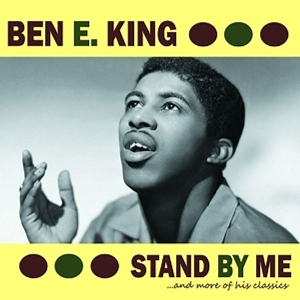 Stand By Me...And More Of His Classics (Vinyl), Ben E. King