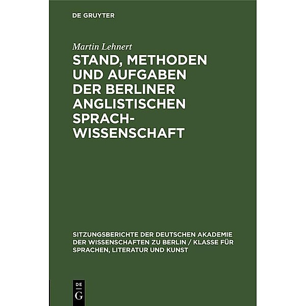 Stand, Methoden und Aufgaben der Berliner Anglistischen Sprachwissenschaft, Martin Lehnert