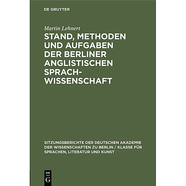 Stand, Methoden und Aufgaben der Berliner Anglistischen Sprachwissenschaft, Martin Lehnert