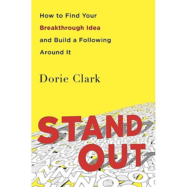 Stand Out, Dorie Clark