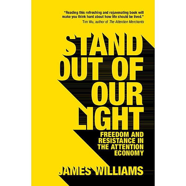 Stand out of our Light, James Williams