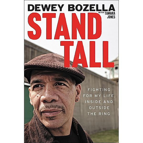 Stand Tall, Dewey Bozella, Tamara Jones