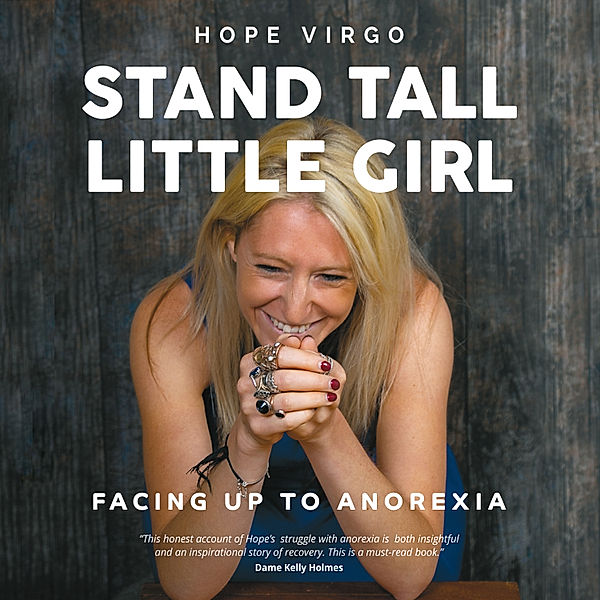 Stand Tall Little Girl, Hope Virgo