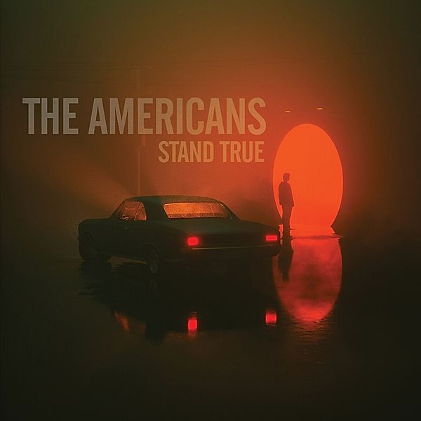 Stand True (Lp+Mp3) (Vinyl), The Americans