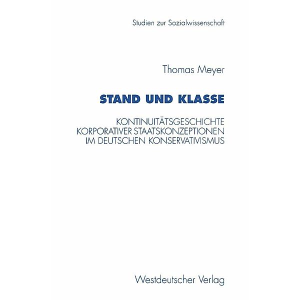 Stand und Klasse / Studien zur Sozialwissenschaft Bd.184, Thomas Meyer