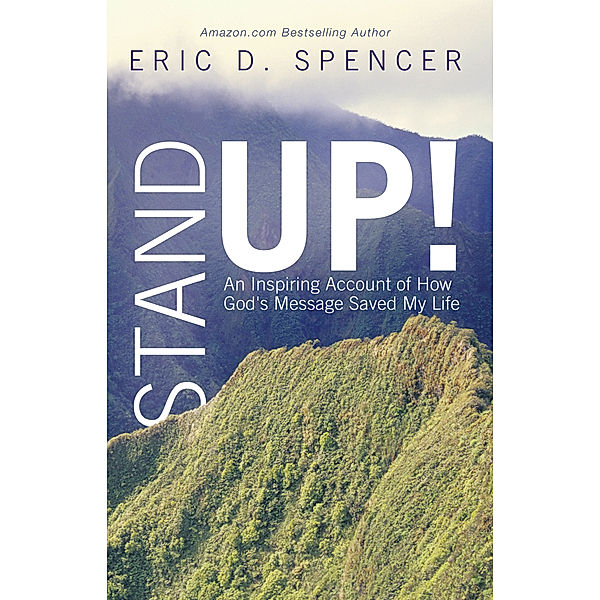 Stand Up!, Eric D. Spencer