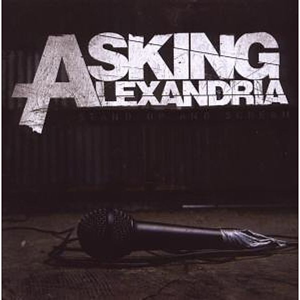 Stand Up And Scream, Asking Alexandria