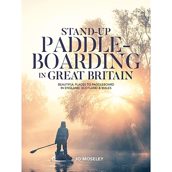 Stand-up Paddleboarding in Great Britain, Jo Moseley