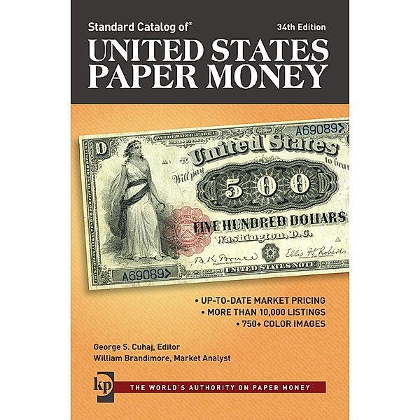 Standard Catalog of United States Paper Money