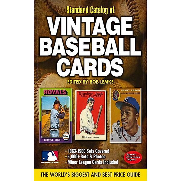 Standard Catalog of Vintage Baseball Cards / Krause Publications, Bob Lemke