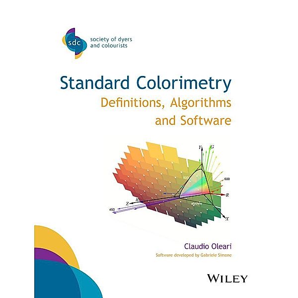 Standard Colorimetry / SDC - Society of Dyers and Colourists, Claudio Oleari