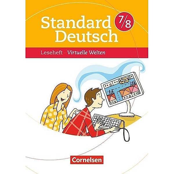 Standard Deutsch - 7./8. Schuljahr, Ulrike Staffel-Schierhoff