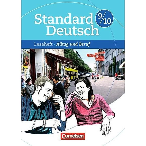 Standard Deutsch - 9./10. Schuljahr, Regina Esser-Palm