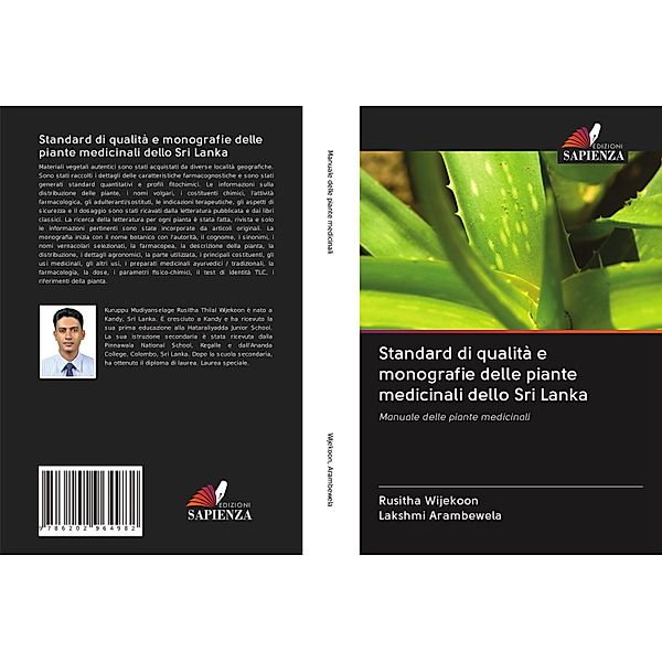 Standard di qualità e monografie delle piante medicinali dello Sri Lanka, Rusitha Wijekoon, Lakshmi Arambewela