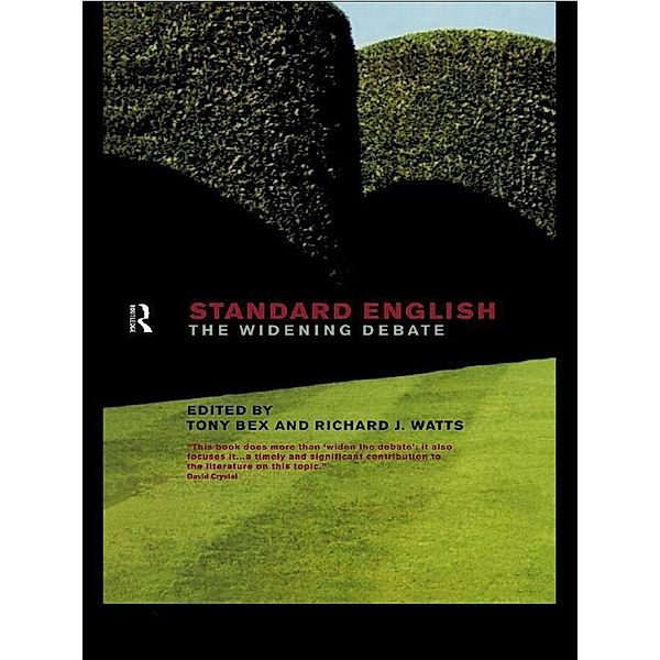 Standard English, Tony Bex, Richard J. Watts