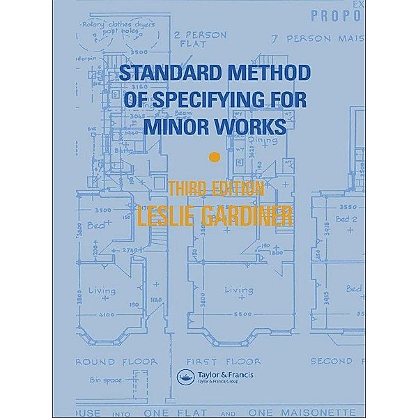Standard Method of Specifying for Minor Works, L. Gardiner