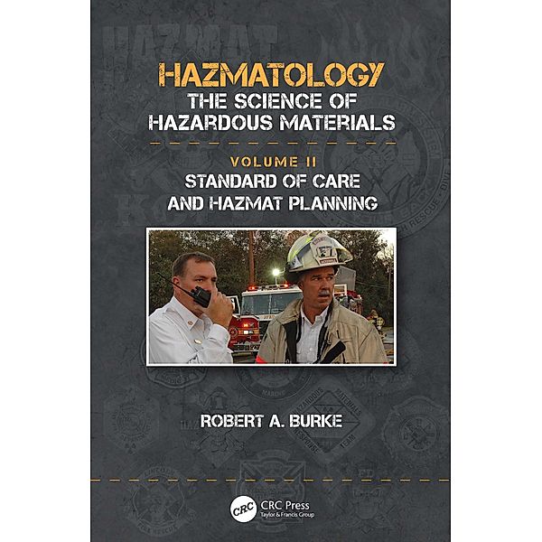 Standard of Care and Hazmat Planning, Robert A. Burke