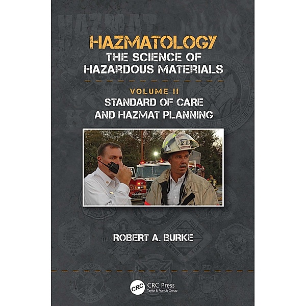 Standard of Care and Hazmat Planning, Robert A. Burke