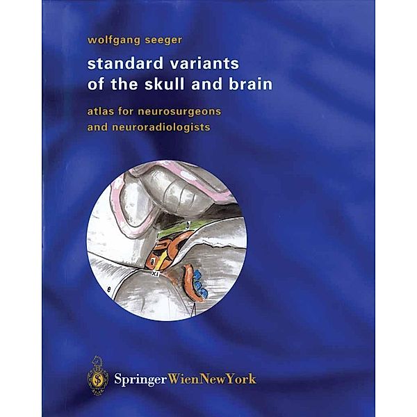 Standard Variants of the Skull and Brain, Wolfgang Seeger