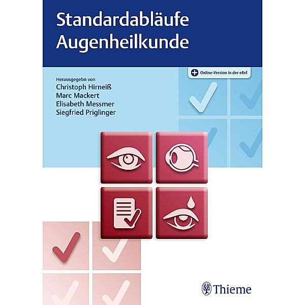 Standardabläufe in der Augenheilkunde