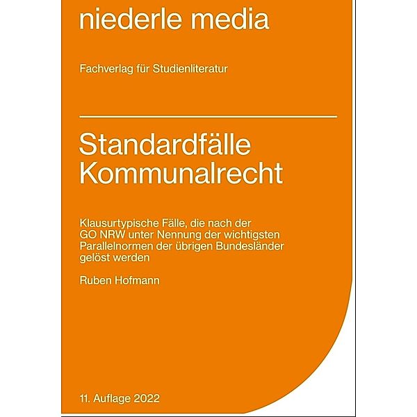 Standardfälle Kommunalrecht - 2022, Ruben Hofmann