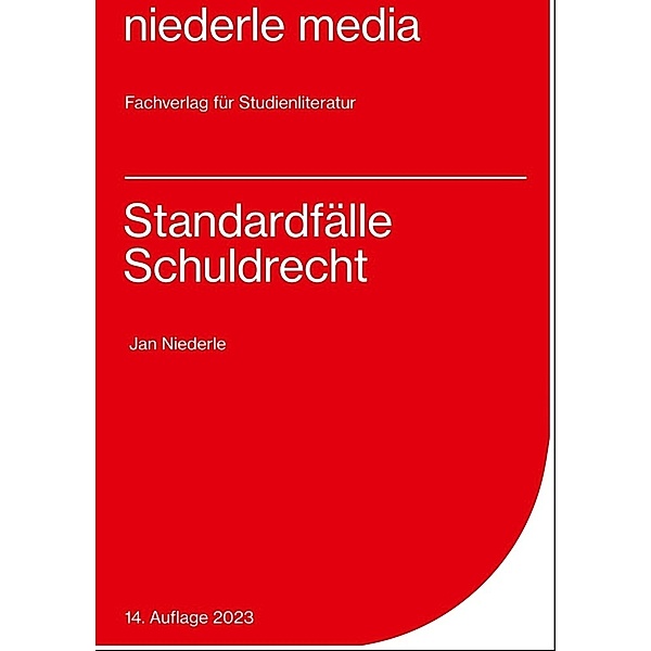 Standardfälle Schuldrecht - 2023, Jan Niederle