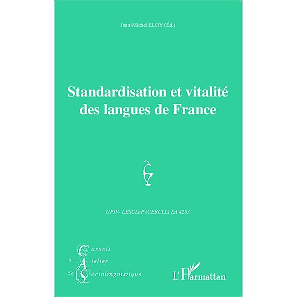 Standardisation et vitalite des langues de France, Eloy Jean-Michel Eloy