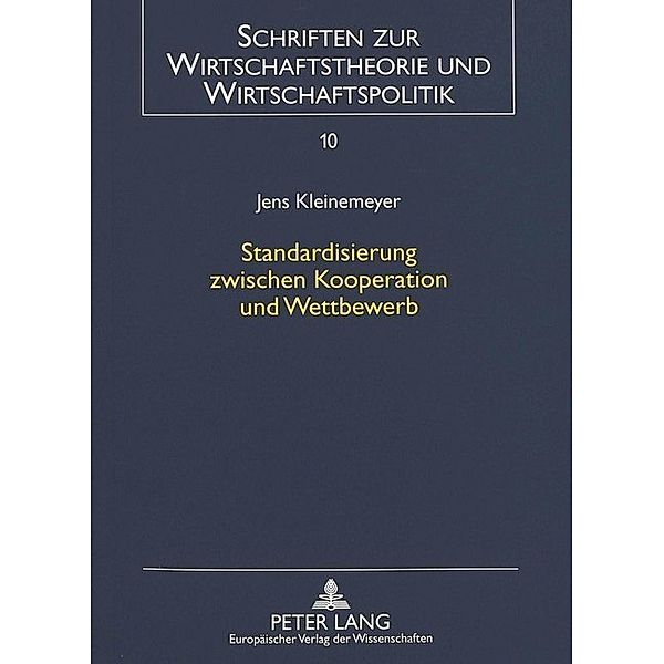 Standardisierung zwischen Kooperation und Wettbewerb, Jens Kleinemeyer