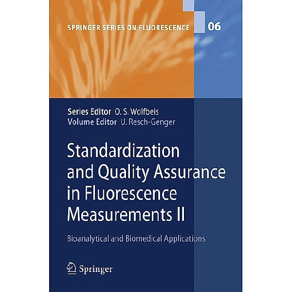 Standardization and Quality Assurance in Fluorescence Measur