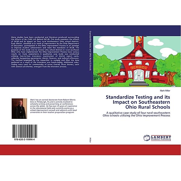 Standardize Testing and its Impact on Southeastern Ohio Rural Schools, Mark Miller