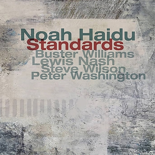 Standards, Noah Haidu