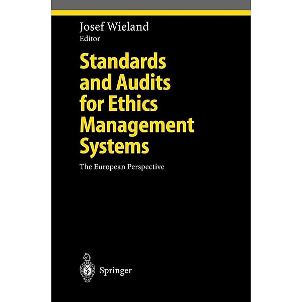 Standards and Audits for Ethics Management Systems