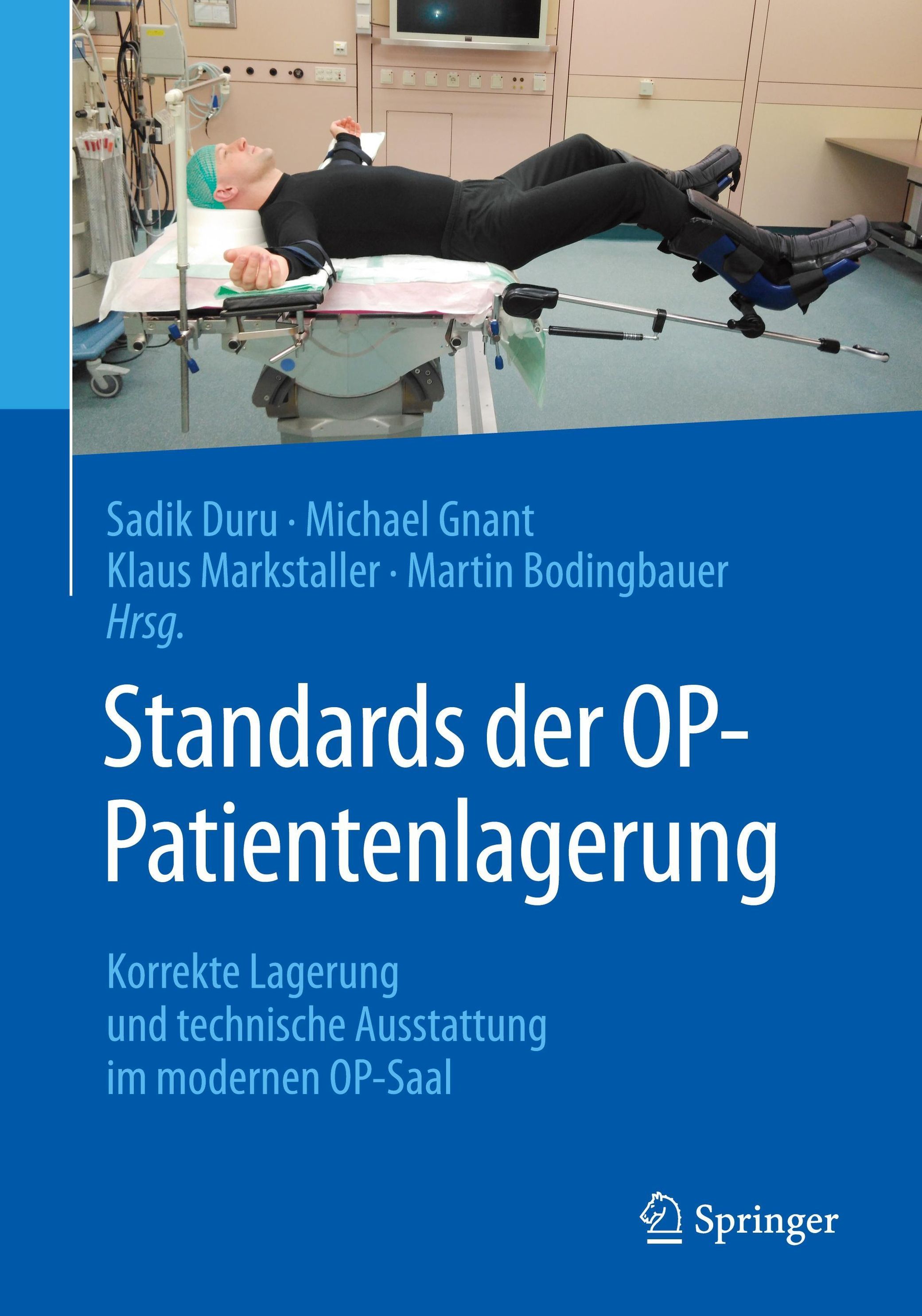 Standards der OP-Patientenlagerung Buch versandkostenfrei bei Weltbild.de  bestellen