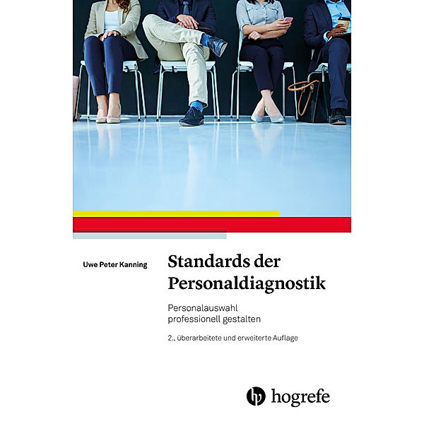 Standards der Personaldiagnostik, Uwe P. Kanning