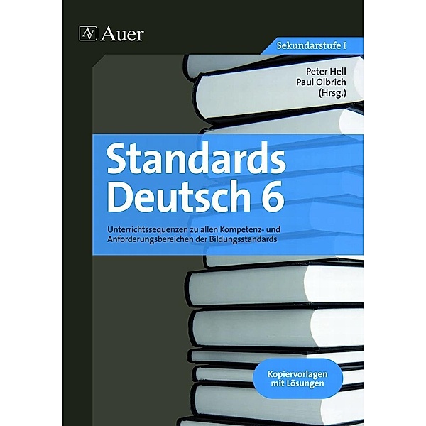 Standards Deutsch / Standards Deutsch, 6. Klasse, Peter Hell
