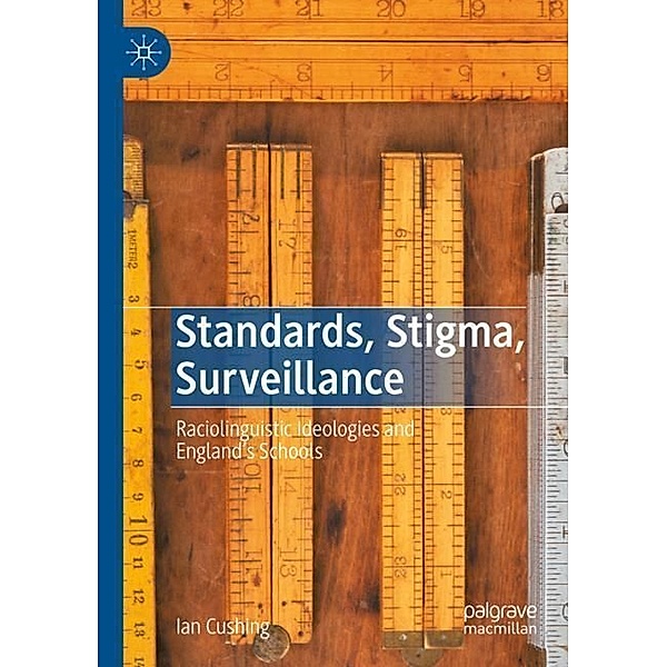 Standards, Stigma, Surveillance, Ian Cushing
