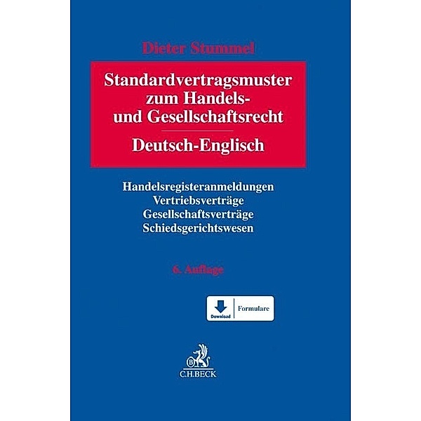 Standardvertragsmuster zum Handels- und Gesellschaftsrecht, Dieter Stummel