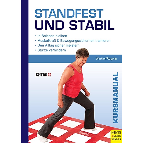 Standfest und Stabil / DTB Kursmanual, Jörn Winkler, Petra Regelin